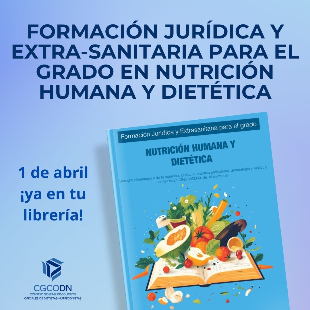 FORMACIÓN JURÍDICA Y EXTRA-SANITARIA PARA EL GRADO EN NUTRICIÓN HUMANA Y DIETÉTICA