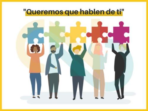 queremos que hablen de ti