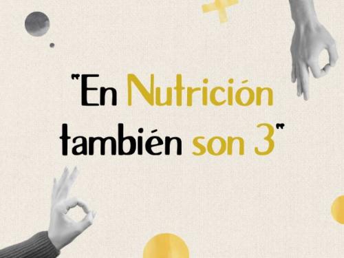 En Nutrición también son 3